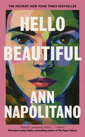 Omslag van Hello Beautiful A Novel