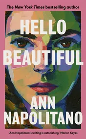 Omslag van Hello Beautiful A Novel