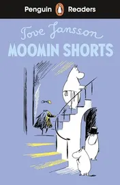 Omslag van Penguin Readers Level 2: Moomin Shorts (ELT Graded Reader) Abridged Edition
