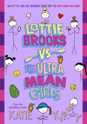 Omslag van Lottie Brooks vs The Ultra Mean Girls