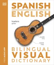 Omslag van Spanish English Bilingual Visual Dictionary