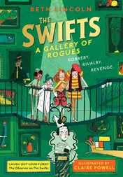 Omslag van The Swifts: a Gallery of Rogues