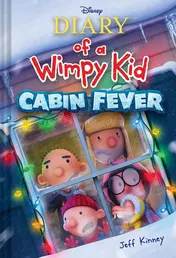 Omslag van Diary of a Wimpy Kid 06: Cabin Fever. Disney Edition Special Disney + Cover Edition