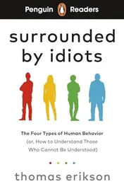 Omslag van Penguin Readers Level 7: Surrounded by Idiots (ELT Graded Reader)