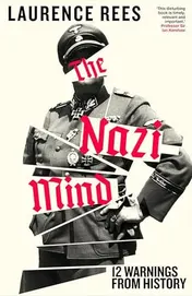 Omslag van The Nazi Mind Twelve Warnings from History