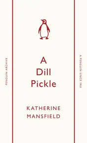 Omslag van A Dill Pickle (Penguin Archive)