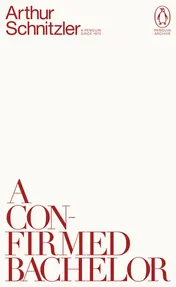 Omslag van A Confirmed Bachelor (Penguin Archive)