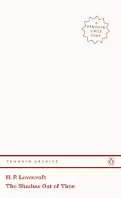 Omslag van Penguin The Shadow out of Time (Penguin Archive).