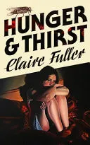 Omslag van Hunger and Thirst
