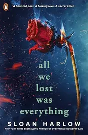 Omslag van All We Lost Was Everything