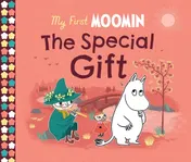 Omslag van My First Moomin: The Special Gift