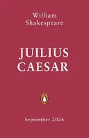 Omslag van Julius Caesar - Staged: the Origins of YA's Greatest Tropes