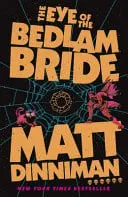 Omslag van The Eye of the Bedlam Bride