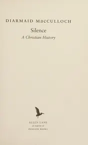 Omslag van Silence A Christian History
