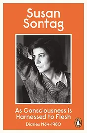 Omslag van As Consciousness is Harnessed to Flesh Diaries, 1964-1980