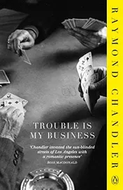 Omslag van Trouble is My Business