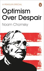Omslag van Optimism Over Despair On Capitalism, Empire and Social Change