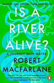 Omslag van Is a River Alive?