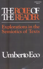 Omslag van The Role of the Reader Explorations in the Semiotics of Texts