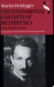 Omslag van The Fundamental Concepts of Metaphysics World, Finitude, Solitude