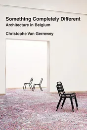 Omslag van Something Completely Different Architecture in Belgium