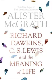 Omslag van Richard Dawkins, C. S. Lewis and the Meaning of Life