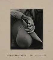 Omslag van Dorothea Lange Seeing People
