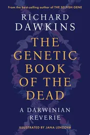 Omslag van The Genetic Book of the Dead A Darwinian Reverie