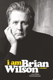 Omslag van I Am Brian Wilson A Memoir