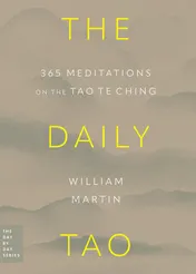 Omslag van The Daily Tao 365 Meditations on the Tao Te Ching