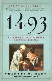 Omslag van 1493 Uncovering the New World Columbus Created