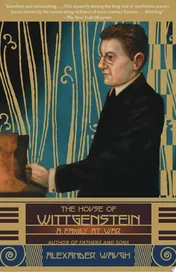 Omslag van The House of Wittgenstein A Family at War