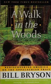 Omslag van A Walk in the Woods Rediscovering America on the Appalachian Trail