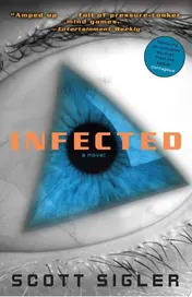 Omslag van Infected A Novel