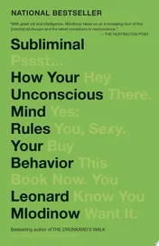 Omslag van Subliminal How Your Unconscious Mind Rules Your Behavior (PEN Literary Award Winner)
