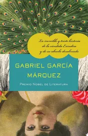 Omslag van La increíble y triste historia de la cándida Eréndira y de su abuela desalmada / The Incredible and Sad Tale of Innocent Eréndira and Her Heartless Grandmo