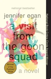 Omslag van A Visit from the Goon Squad Pulitzer Prize Winner