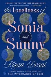 Omslag van The Loneliness of Sonia and Sunny A Novel