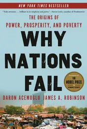 Omslag van Why Nations Fail The Origins of Power, Prosperity, and Poverty