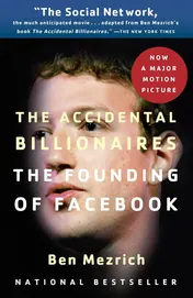Omslag van The Accidental Billionaires The Founding of Facebook: A Tale of Sex, Money, Genius and Betrayal