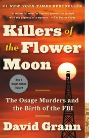 Omslag van Killers of the Flower Moon The Osage Murders and the Birth of the FBI