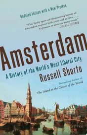 Omslag van Amsterdam A History of the World's Most Liberal City