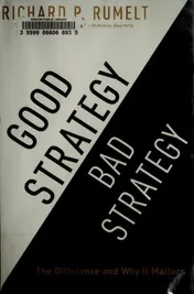 Omslag van Good Strategy Bad Strategy The Difference and Why It Matters