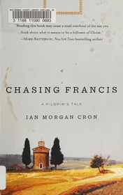 Omslag van Chasing Francis A Pilgrim's Tale