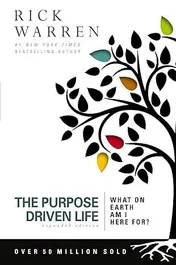 Omslag van The Purpose Driven Life What on Earth Am I Here For?