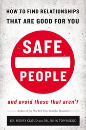 Omslag van Safe People How to Find Relationships That Are Good for You and Avoid Those That Aren't