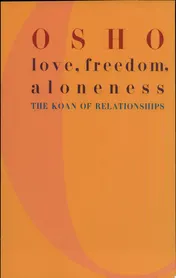 Omslag van Love, Freedom, and Aloneness The Koan of Relationships
