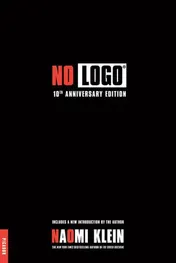 Omslag van No Logo Taking Aim at the Brand Bullies