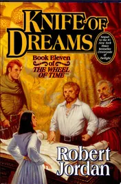 Omslag van Knife of Dreams Book Eleven of 'The Wheel of Time'