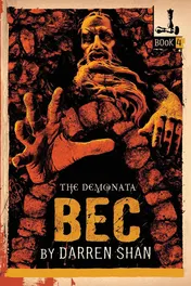 Omslag van The Demonata #4: Bec Book 4 in the Demonata Series